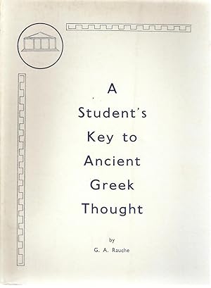 Immagine del venditore per A Student's Key to Ancient Greek Thought venduto da Snookerybooks