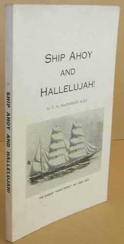 Seller image for Ship Ahoy and Hallelujah ! for sale by Mainly Fiction