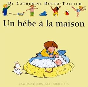 Un bébé à la maison