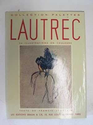 Imagen del vendedor de Lautrec (Collection "Palettes") a la venta por Goldstone Rare Books