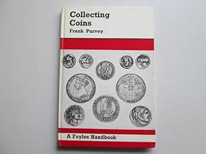 Image du vendeur pour Collecting Coins mis en vente par Goldstone Rare Books