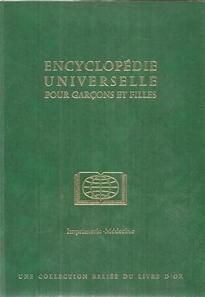 Encyclopédie Universelle pour Garçons et Filles - nr. 5 - Imprimerie - Médecine