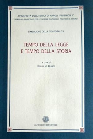 SIMBOLICHE DELLA TEMPORALITÀ. TEMPO DELLA LEGGE E TEMPO DELLA STORIA