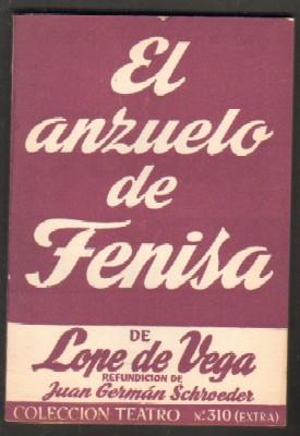 Imagen del vendedor de EL ANZUELO DE FENISA. a la venta por Librera Raimundo