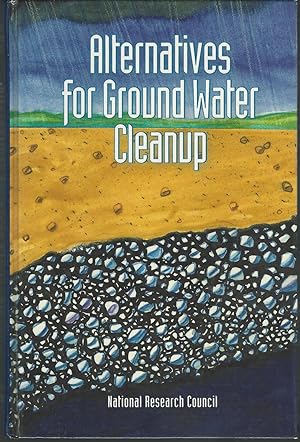 Seller image for Alternatives for Ground Water Cleanup for sale by Dorley House Books, Inc.