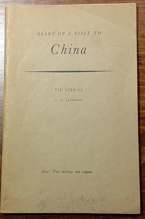 Diary of A Visit to China