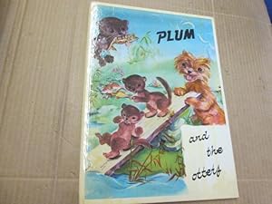 Seller image for Plum and the Otters for sale by Goldstone Rare Books