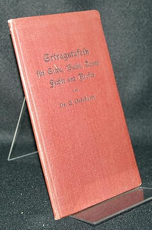 Immagine del venditore per Ertragstafeln fr Eiche, Buche, Tanne, Fichte und Kiefer. Von G. Gehrhardt. venduto da Antiquariat Kretzer