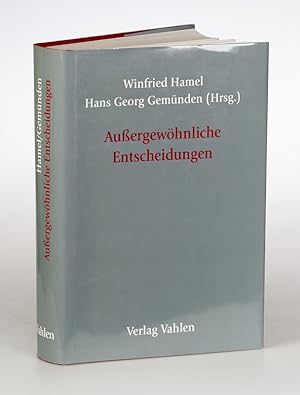 Außergewöhnliche Entscheidungen. Festschrift für Jürgen Hauschildt.