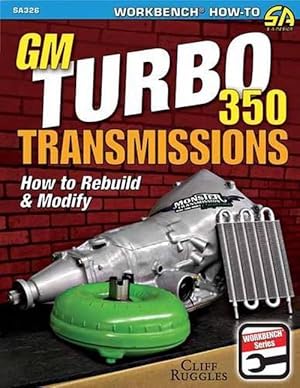 Seller image for GM Turbo 350 Transmissions (Paperback) for sale by Grand Eagle Retail