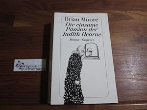 Imagen del vendedor de Die einsame Passion der Judith Hearne : Roman. Aus dem Engl. von Hermann Stiehl, Diogenes-Taschenbuch ; 21856 a la venta por Antiquariat im Kaiserviertel | Wimbauer Buchversand
