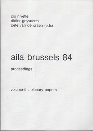 Bild des Verkufers fr aila brussels 84 - proceedings volume 5 : plenary papers. 7th World Congress of Applied Linguistics August 5-10, 1984. zum Verkauf von Bcher bei den 7 Bergen