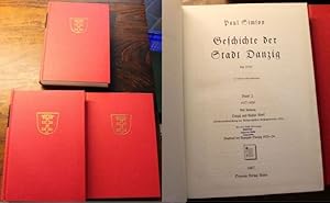 Bild des Verkufers fr Geschichte der Stadt Danzig bis 1626 In 3 Bnden (Alles Erschienen) Band 1 von den Anfngen bis 1517 Mit 1 Plan und 2 Tafeln; Band 2 1517-1626 Mit Anhang Danzig und Gustav Adolf (Sonderverffentlichung des Westpreuischen Geschichtsvereins 1924) Mit einer Ansicht Alt=Danzigs; Band 3 (=Band IV. der Originalausgabe) Urkunden zum Verkauf von Antiquariat im OPUS, Silvia Morch-Israel