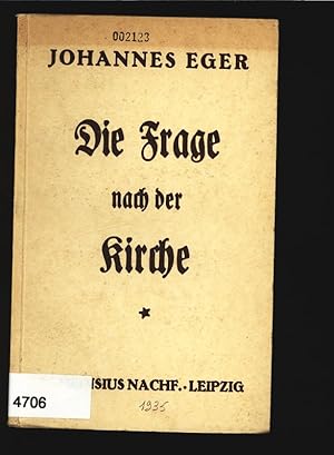 Imagen del vendedor de Die Frage nach der Kirche. Teil 1. a la venta por Antiquariat Bookfarm