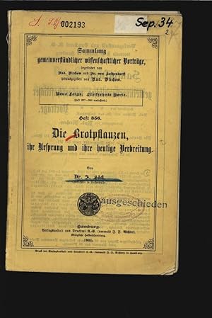 Imagen del vendedor de Die Brotpflanzen, ihr Ursprung und ihre heutige Verbreitung. Sammlung gemeinverstndlicher wissenschaftlicher Vortrge, Heft 356. a la venta por Antiquariat Bookfarm