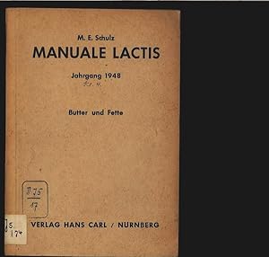 Imagen del vendedor de Butter und Fette. Manuale lactis. Jahrgang 1948. Lieferung 5. Klasse 4. a la venta por Antiquariat Bookfarm