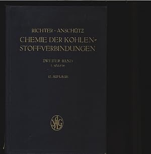 Imagen del vendedor de Chemie der Kohlenstoffverbindungen. Zweiter Band, II. Hlfte. a la venta por Antiquariat Bookfarm