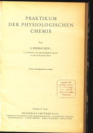 Bild des Verkufers fr Praktikum der physiologischen Chemie. zum Verkauf von Antiquariat Bookfarm