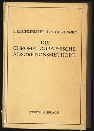 Imagen del vendedor de Die chromatagraphische Adsorptionsmethode. Grndlagen, Methodik, Anwendungen. a la venta por Antiquariat Bookfarm