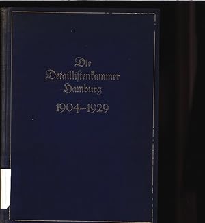 Imagen del vendedor de Die Detailistenkammer Hamburg 1904-1929. a la venta por Antiquariat Bookfarm