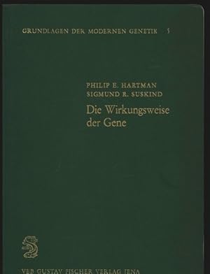 Bild des Verkufers fr Die Wirkungsweise der Gene. Grundlagen der Modernen Genetik, Bd. 5. zum Verkauf von Antiquariat Bookfarm