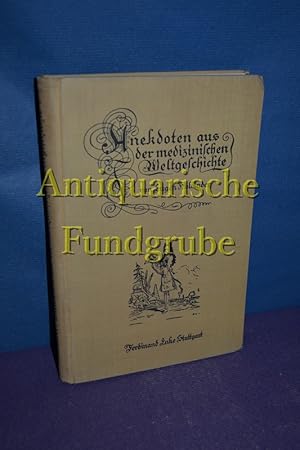 Bild des Verkufers fr Anekdoten aus der medizinischen Weltgeschichte. Beitrge aus dem Grenzgebiet zwischen Medizingeschichte und Kunst - Kultur - Literatur 5 zum Verkauf von Antiquarische Fundgrube e.U.