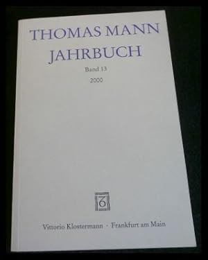 Seller image for Thomas Mann Jahrbuch Band 13/2000 for sale by ANTIQUARIAT Franke BRUDDENBOOKS