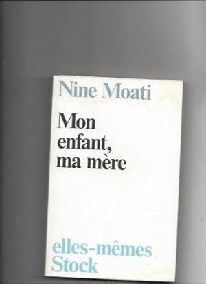 Mon enfant ma mère