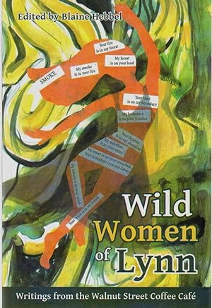 WILD WOMEN OF LYNN Writings from the Walnut Street Coffee Café