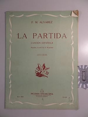 Image du vendeur pour La partida. Cancion espanola. Para Canto y Piano. BA 8446. mis en vente par Druckwaren Antiquariat