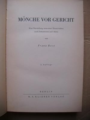 Mönche vor Gericht. Eine Darstellung entarteten Klosterlebens nach Dokumenten und Akten.