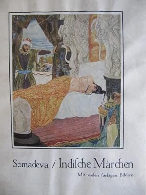 Indische Märchen - Des Prinzen Brautfahrt. Märchen und Geschichten aus dem Kathasaritsagara "Ozea...