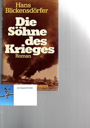 Die Söhne des Krieges. Roman. [signiert, signed, Widmung für Mayer-Vorfelder].