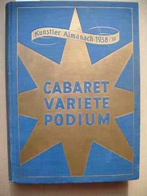 Künstler-Almanach für Cabaret, Variete und Podium / Magazine of artist for cabaret, variety, show...