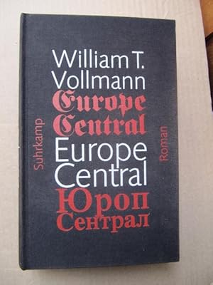 Seller image for Europe Central. Roman. Aus dem amerikanischen Englisch von Robin Detje. for sale by Antiquariat Schrter -Uta-Janine Strmer