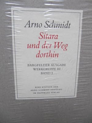 Bild des Verkufers fr Sitara und der Weg dorthin. Bargfelder Ausgabe - Werkgruppe III, Band 2. zum Verkauf von Antiquariat Schrter -Uta-Janine Strmer