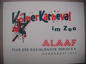 Klub der Rheinländer Berlin e.V. gegründet 1875. Kölner Karneval im Zoo.