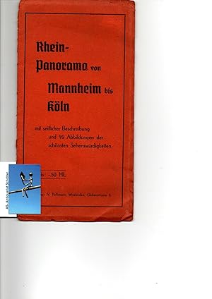 Image du vendeur pour von Mannheim bis Kln. Mit seitlicher Beschreibung und 49 Abbildungen der schnsten Sehenswrdigkeiten. mis en vente par Antiquariat Schrter -Uta-Janine Strmer