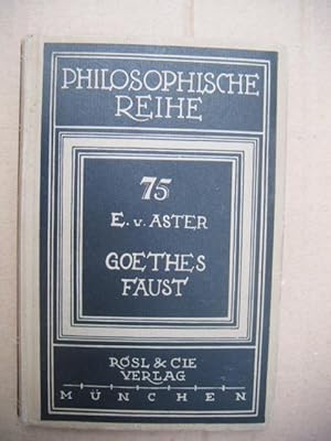 Seller image for Goethes Faust. (Philosophische Reihe Band 75). for sale by Antiquariat Schrter -Uta-Janine Strmer