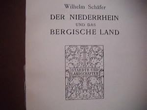 Bild des Verkufers fr Der Niederrhein und das Bergische Land. Mit acht Vollbildern. zum Verkauf von Antiquariat Schrter -Uta-Janine Strmer