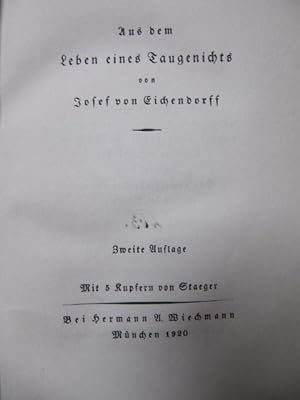 Aus dem Leben eines Taugenichts. Mit 5 (signierten) Kupfern von Ferdinand Staeger. 2. Auflage.