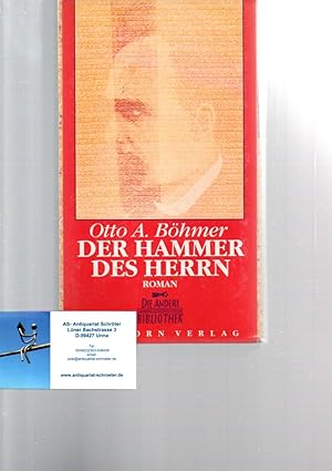 Der Hammer des Herrn. Roman.