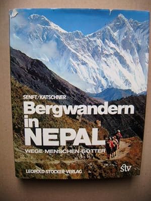 Bild des Verkufers fr Bergwandern in Nepal. Wege - Menschen - Gtter. zum Verkauf von Antiquariat Schrter -Uta-Janine Strmer