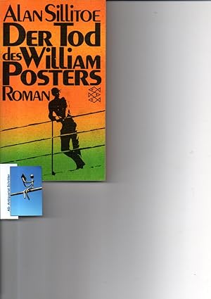 Der Tod des William Posters. Roman. A.d.engl. v. Peter Naujack. OT: The Death of William Posters.