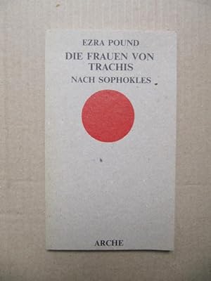 Bild des Verkufers fr Die Frauen von Trachis. Nach Sophokles. Deutsch von Eva Hesse. zum Verkauf von Antiquariat Schrter -Uta-Janine Strmer