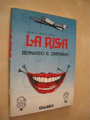 Imagen del vendedor de LA RISA. NOVELA PSICOLOGICA a la venta por LIBRERIA TORMOS