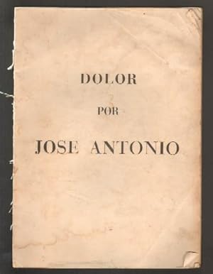 DOLOR POR JOSE ANTONIO. DIA DEL DOLOR