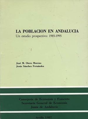 Imagen del vendedor de LA POBLACION EN ANDALUCIA. UN ESTUDIO PROSPECTIVO: 1985-1995 a la venta por Librera Raimundo