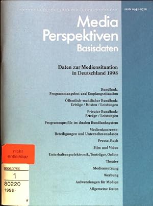 Immagine del venditore per Media Perspektiven: Daten zur Mediensituation in Deutschland 1998: Rundfunk: Programmangebot und Empfangssituation, ffentlich-rechtlicher Rundfunk (Ertrge, Kosten, Leistungen), privater Rundfunk (Ertrge, Leistungen), Programmprofile im dualen Rundfunksystem, Medienkonzerne: Beteiligungen und Unternehmensdaten, Presse, Buch, Film und Video, Theater, Unterhaltungselektronik Tontrger, Mediennutzung, Werbung, Aufwendungen fr Medien venduto da books4less (Versandantiquariat Petra Gros GmbH & Co. KG)