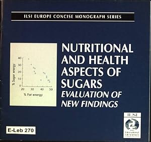 Immagine del venditore per Nutritional and Health Aspects of Sugar: Evaluation of New Findings ILSI Europe Concise Monograph Serie venduto da books4less (Versandantiquariat Petra Gros GmbH & Co. KG)